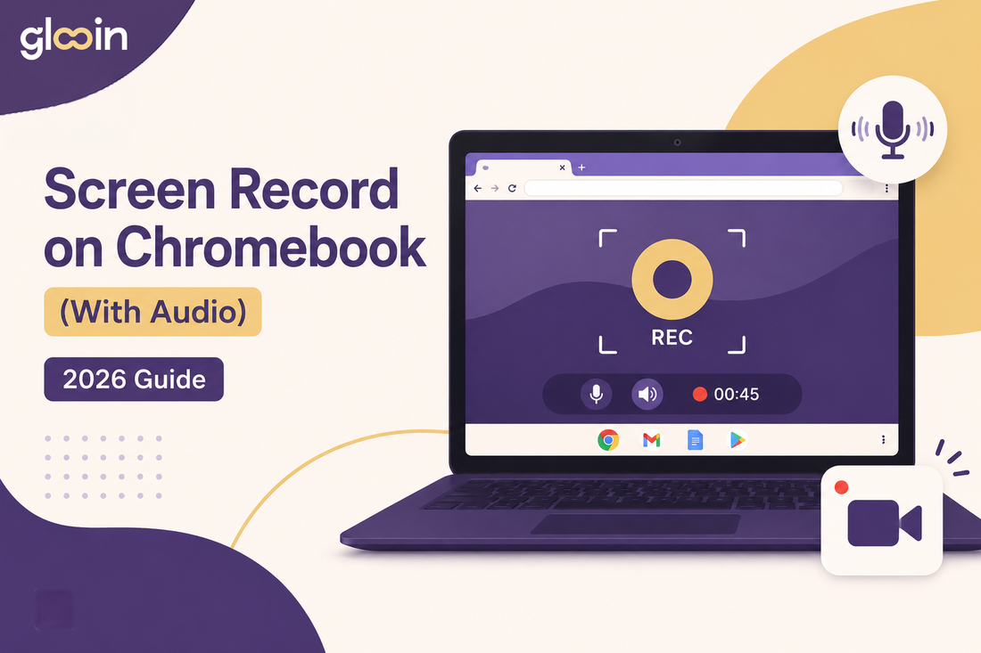 How to Screen Record on Chromebook (With Audio) Complete 2026 Guide