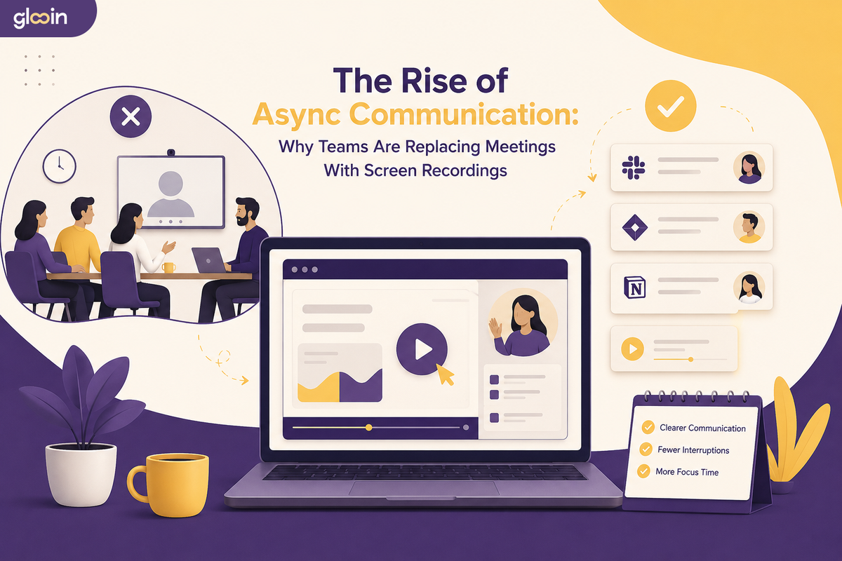 The Rise of Async Communication: Why Teams Are Replacing Meetings With Screen Recordings