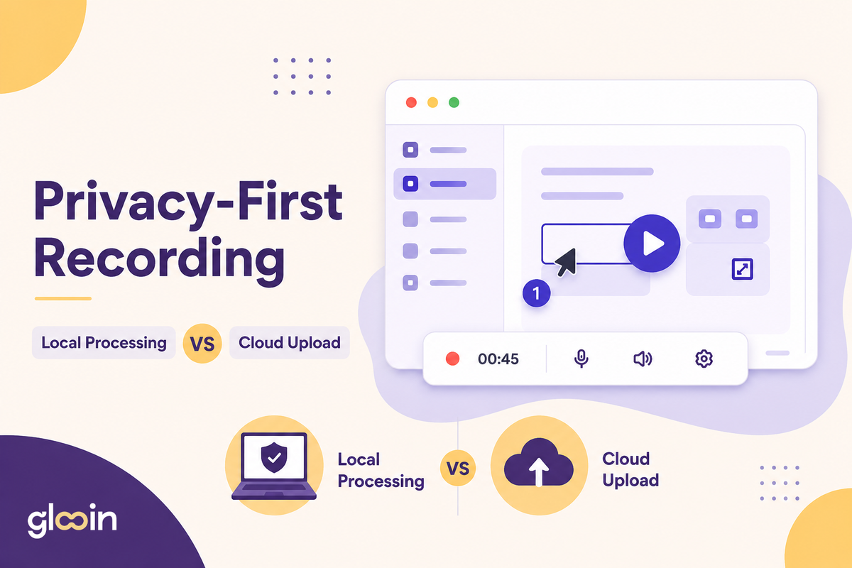 Privacy-First Recording: Local Processing vs Cloud Upload What Teams Should Know